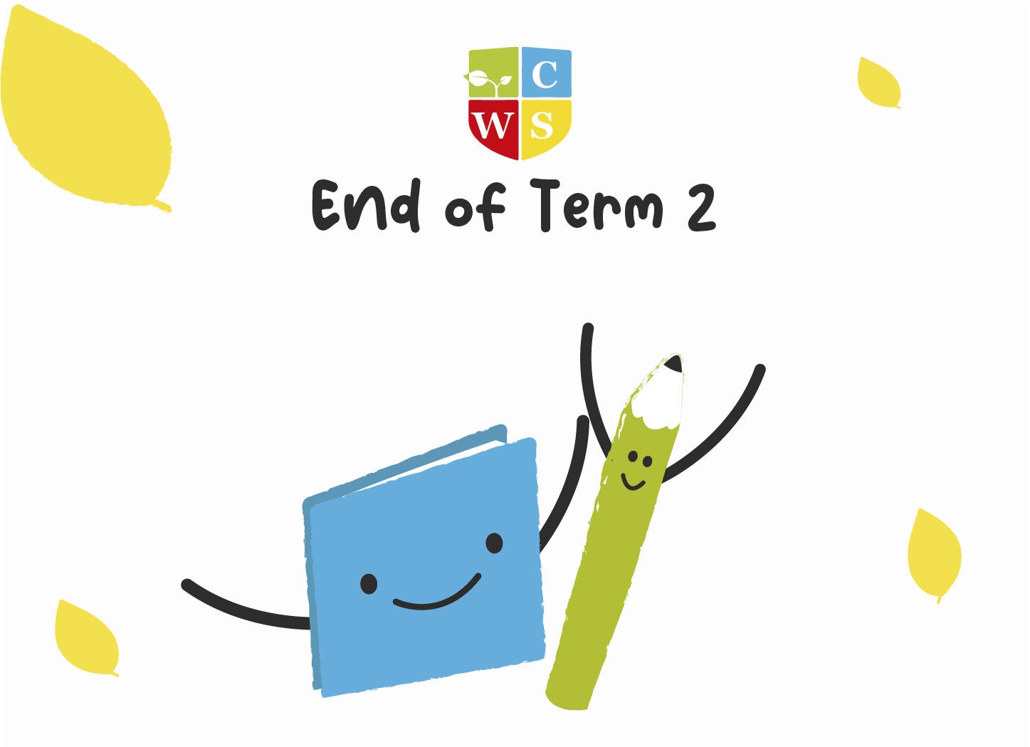 End of Term 2